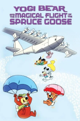 Yogi-Bear-and-the-Magical-Flight-of-the-Spruce-Goose